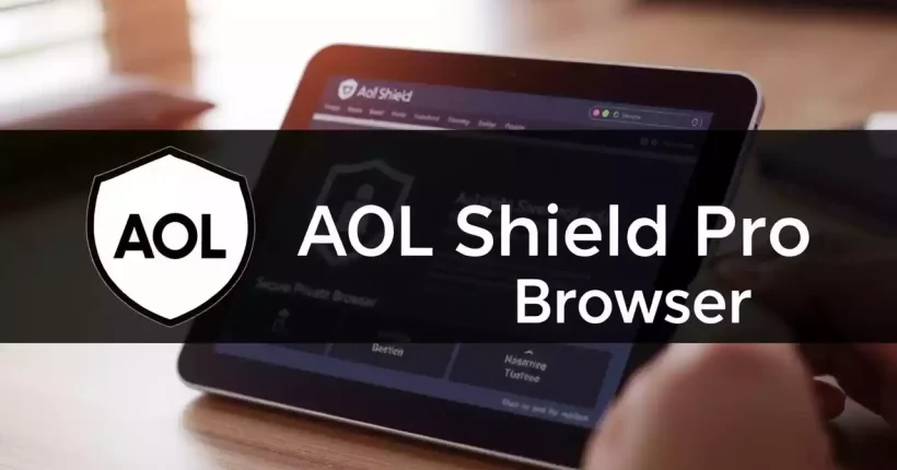 Aol shield pro browser is a web browser developed by aol, a well known online service provider